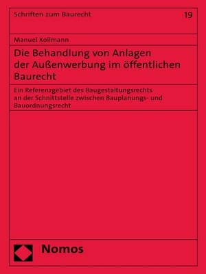 cover image of Die Behandlung von Anlagen der Außenwerbung im öffentlichen Baurecht